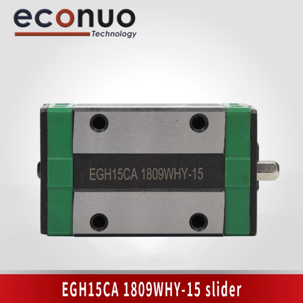  EGH15CA Slider